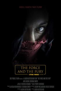 دانلود فیلم Star Wars: The Force and the Fury 201714905-1145682250