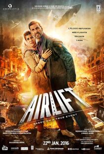 دانلود فیلم هندی Airlift 20165801-109962988