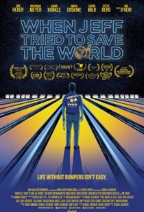 دانلود فیلم When Jeff Tried to Save the World 201814240-1929948033