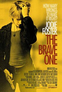 دانلود فیلم The Brave One 200711637-1901011025