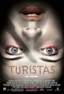دانلود فیلم Turistas 200612019-1971591707