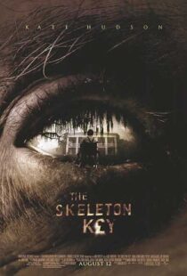 دانلود فیلم The Skeleton Key 200512048-375779263