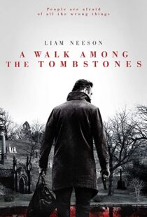 دانلود فیلم A Walk Among the Tombstones 201413446-1930455575