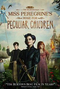 دانلود فیلم Miss Peregrine’s Home for Peculiar Children 201616849-763199205