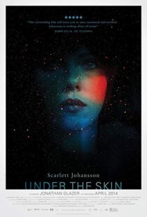 دانلود فیلم Under the Skin 201321847-1146107634