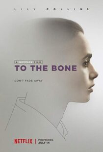 دانلود فیلم To the Bone 201710905-1564270641