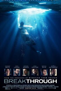 دانلود فیلم Breakthrough 20199490-856685099
