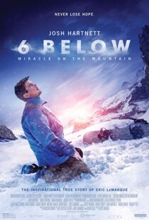 دانلود فیلم 6 Below: Miracle on the Mountain 20178752-989202884