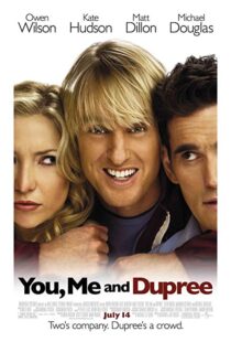 دانلود فیلم You, Me and Dupree 200612435-1591331150