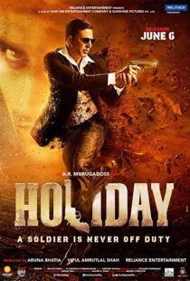 دانلود فیلم هندی Holiday: A Soldier is Never Off Duty 20146049-1843375420