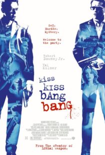 دانلود فیلم Kiss Kiss Bang Bang 200513981-2098018652