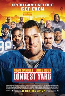 دانلود فیلم The Longest Yard 200512654-1103491690