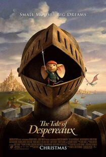 دانلود انیمیشن The Tale of Despereaux 200814444-2016077683