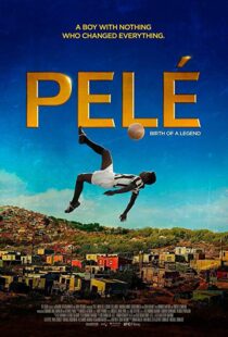 دانلود فیلم Pele: Birth of a Legend 20166686-1474043020