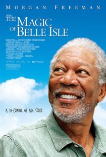 دانلود فیلم The Magic of Belle Isle 201211729-973953511