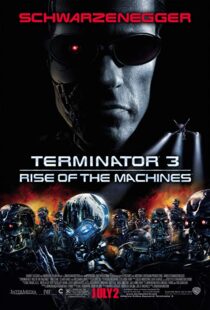 دانلود فیلم Terminator 3: Rise of the Machines 200313346-513877733