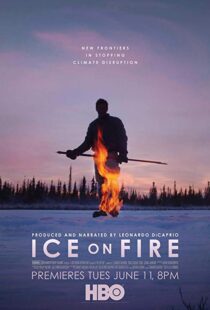 دانلود مستند Ice on Fire 201915989-956892686