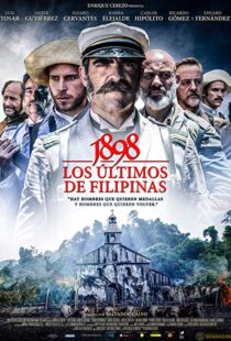 دانلود فیلم 1898: Our Last Men in the Philippines 2016380311-576186864