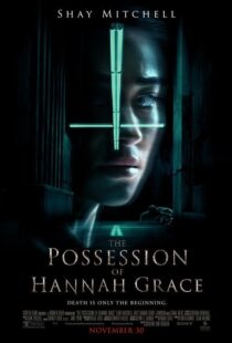 دانلود فیلم The Possession of Hannah Grace 20186546-1469233118