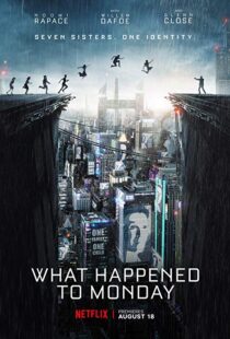 دانلود فیلم What Happened to Monday 20172264-627691177