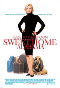 دانلود فیلم Sweet Home Alabama 200222386-227263051