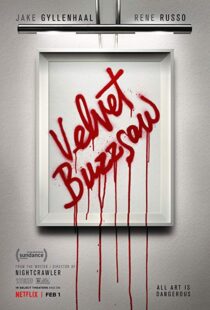 دانلود فیلم Velvet Buzzsaw 20196481-1162157762
