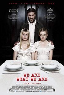 دانلود فیلم We Are What We Are 201317221-1029250309