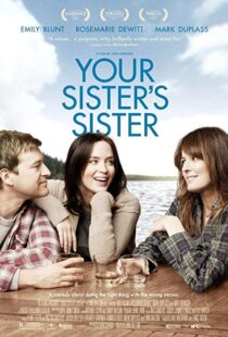 دانلود فیلم Your Sister’s Sister 201121835-1675336560