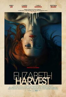 دانلود فیلم Elizabeth Harvest 20187973-1662419532