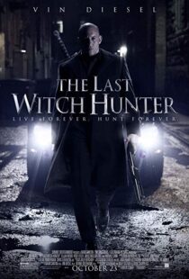 دانلود فیلم The Last Witch Hunter 201516905-1818593156