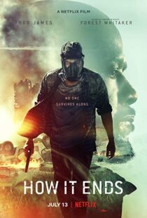 دانلود فیلم How It Ends 20184088-1973854636