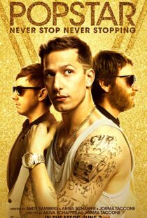 دانلود فیلم Popstar: Never Stop Never Stopping 20166656-1027597645