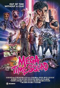 دانلود فیلم Mega Time Squad 20188659-1141880375