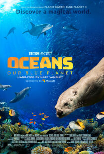 دانلود مستند Oceans: Our Blue Planet 201814848-204332741