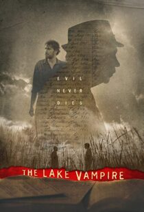 دانلود فیلم The Lake Vampire 201812835-1606012161