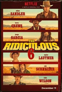 دانلود فیلم The Ridiculous 6 20156914-1983829150