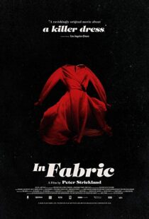 دانلود فیلم In Fabric 201819441-1014896015