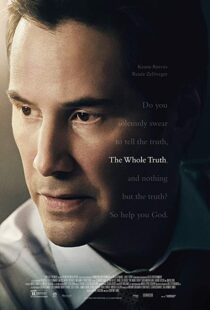 دانلود فیلم The Whole Truth 201620860-996325266