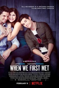 دانلود فیلم When We First Met 201813598-799474159