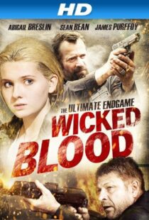 دانلود فیلم Wicked Blood 201418530-629273704