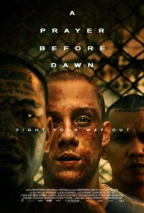 دانلود فیلم A Prayer Before Dawn 201713143-1781746539