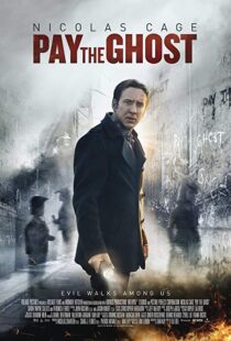 دانلود فیلم Pay the Ghost 20154229-1067916268