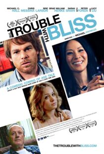 دانلود فیلم The Trouble with Bliss 201110647-415063496