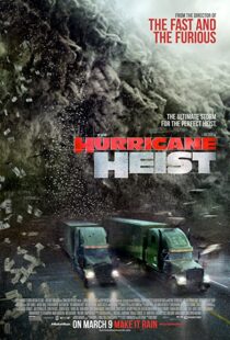 دانلود فیلم The Hurricane Heist 201813418-1726947208