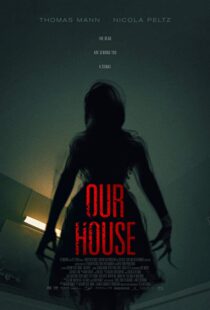 دانلود فیلم Our House 20183815-1770695024