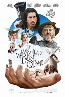 دانلود فیلم The Man Who Killed Don Quixote 20186425-661487752