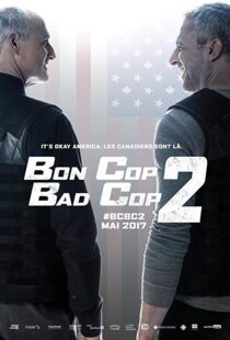 دانلود فیلم Bon Cop Bad Cop 2 201721962-1521131219