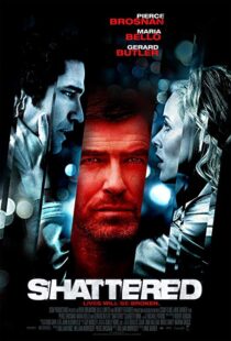 دانلود فیلم Shattered 200719161-1609348630