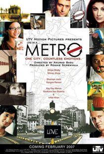 دانلود فیلم هندی Life in a Metro 20076030-138344592