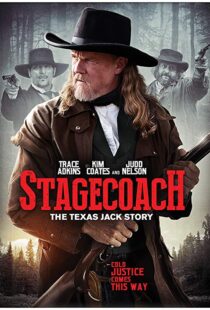 دانلود فیلم Stagecoach: The Texas Jack Story 20166897-1666735654